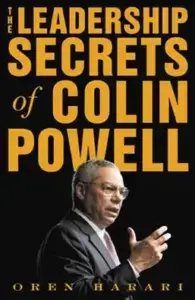 Leadership Secrets of Colin Powell by Oren Harari